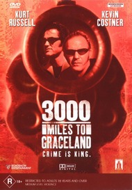 3000 миль до Грейслэнда / 3000 Miles to Graceland 3000 миль до Грейслэнда / 3000 Miles to Graceland