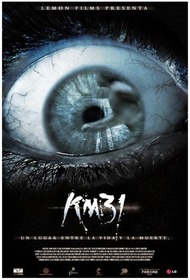 31 й км / KM 31: Kilometro 31 31 й км / KM 31: Kilometro 31