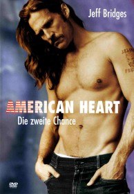 Американское сердце / American Heart (1992) Американское сердце / American Heart (1992)