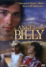 Ангел по имени Билли / An Angel Named Billy (2007) Ангел по имени Билли / An Angel Named Billy (2007)