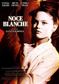 Белая свадьба / Noce Blanche Белая свадьба / Noce Blanche