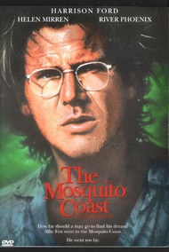 Берег москитов / The Mosquito Coast Берег москитов / The Mosquito Coast