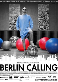 Берлин зовет / Berlin Calling Берлин зовет / Berlin Calling
