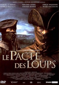 Братство волка / Le Pacte des loups Братство волка / Le Pacte des loups