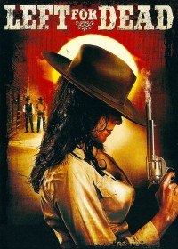 Брошенный умирать / Left for Dead (2007) Брошенный умирать / Left for Dead (2007)