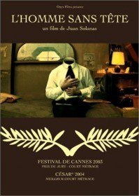 Человек без головы/ LHOMME SANS TETE (2003) Человек без головы/ LHOMME SANS TETE (2003)