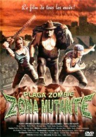 Чума зомби: Зона мутантов / Зона мутации / Plaga zombie: Zona mutante / Plaga Zombie: Mutant Zone (2001) Чума зомби: Зона мутантов / Зона мутации / Plaga zombie: Zona mutante / Plaga Zombie: Mutant Zone (2001)