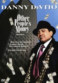 Чужие деньги / Other Peoples Money Чужие деньги / Other Peoples Money