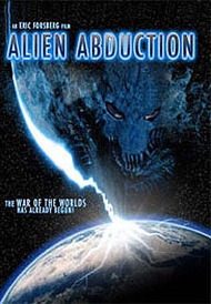 Чужое вмешательство / Alien Abduction Чужое вмешательство / Alien Abduction
