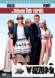 Девять ярдов 2 / The Whole Ten Yards Девять ярдов 2 / The Whole Ten Yards