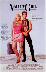 Девушка из долины / Valley Girl (1983) Девушка из долины / Valley Girl (1983)