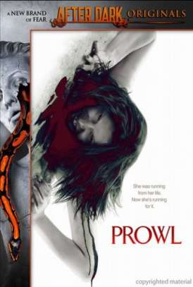 Добыча / Prowl смотреть онлайн (2010) Добыча / Prowl смотреть онлайн (2010)