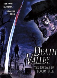 Долина смерти / Death Valley: The Revenge of Bloody Bill Долина смерти / Death Valley: The Revenge of Bloody Bill