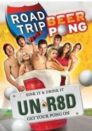 Дорожное приключение 2 / Road Trip II: Beer Pong Дорожное приключение 2 / Road Trip II: Beer Pong