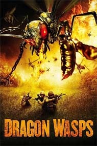 Драконовые осы / Dragon Wasps Драконовые осы / Dragon Wasps
