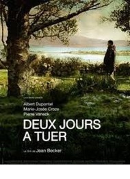Два дня для убийства / Deux jours a tuer Два дня для убийства / Deux jours a tuer