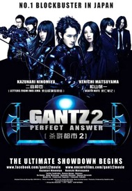 Ганц 2: Идеальный ответ / Gantz: Perfect Answer Ганц 2: Идеальный ответ / Gantz: Perfect Answer