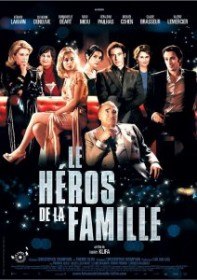 Герой семьи / Le Heros de la famille (2006) Герой семьи / Le Heros de la famille (2006)