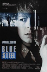 Голубая сталь / Blue Steel (1989) Голубая сталь / Blue Steel (1989)