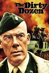 Грязная дюжина / The Dirty Dozen Грязная дюжина / The Dirty Dozen
