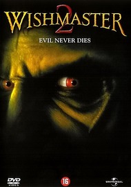 Исполнитель желаний 2 : Зло бессмертно / Wishmaster 2: Evil Never Dies Исполнитель желаний 2 : Зло бессмертно / Wishmaster 2: Evil Never Dies
