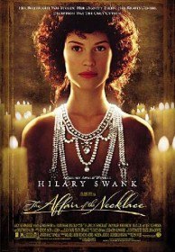 История с ожерельем / The Affair Of The Necklace (2001) История с ожерельем / The Affair Of The Necklace (2001)