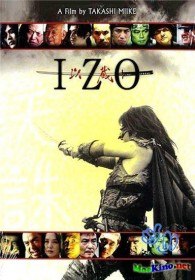 Изо / Izo / Izo: Kaosu mataha fujori no kijin (2004) Изо / Izo / Izo: Kaosu mataha fujori no kijin (2004)