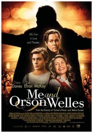 Я и Орсон Уэллс / Me and Orson Welles Я и Орсон Уэллс / Me and Orson Welles