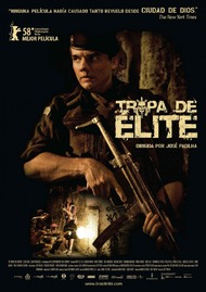 Элитный отряд / Elite Squad / Tropa de Elite Элитный отряд / Elite Squad / Tropa de Elite