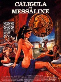Калигула и Мессалина / Caligula et Messaline (1981) Калигула и Мессалина / Caligula et Messaline (1981)