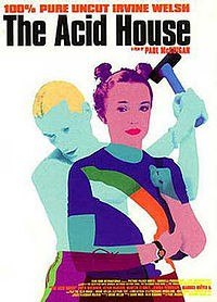 Кислотный дом / Acid House (1998) Кислотный дом / Acid House (1998)