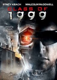 Класс 1999 года / Class of 1999 Класс 1999 года / Class of 1999