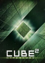 Куб 2: Гиперкуб / Cube 2: Hypercube Куб 2: Гиперкуб / Cube 2: Hypercube