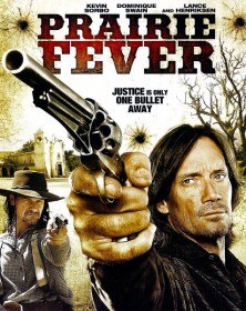 Лихорадка Прерии / Prairie Fever (2008) Лихорадка Прерии / Prairie Fever (2008)