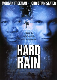 Ливень / Hard Rain Ливень / Hard Rain