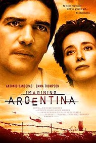 Мечтая об Аргентине / Imagining Argentina Мечтая об Аргентине / Imagining Argentina