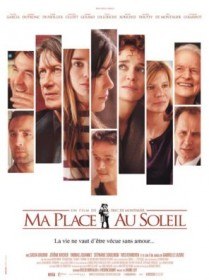 Мое место под солнцем / Ma place au soleil (2007) Мое место под солнцем / Ma place au soleil (2007)