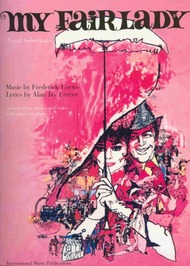 Моя прекрасная леди / My Fair Lady Моя прекрасная леди / My Fair Lady