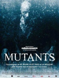 Мутанты / Mutants Мутанты / Mutants