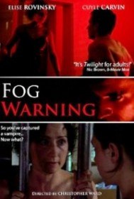Надвигается туман / Fog Warning (2008) Надвигается туман / Fog Warning (2008)