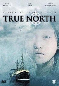 Настоящий север / True North (2006) Настоящий север / True North (2006)