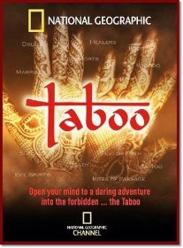National Geographic: Запреты. Знаки принадлежности (2009) National Geographic: Запреты. Знаки принадлежности (2009)