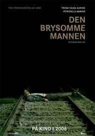 Неуместный человек / Brysomme mannen, Den Неуместный человек / Brysomme mannen, Den