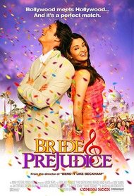 Невеста и предрассудки / Bride & Prejudice Невеста и предрассудки / Bride & Prejudice