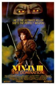 Ниндзя III: Господство / Ninja III: The Domination (1984) Ниндзя III: Господство / Ninja III: The Domination (1984)
