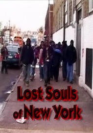 Нью Йорк. Потерянные души Нью Йорк. Потерянные души