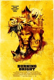 Обжигающе красивый / Burning Bright Обжигающе красивый / Burning Bright