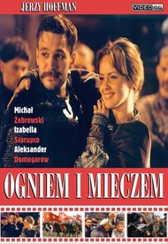 Огнём и мечом / Ogniem i mieczem Огнём и мечом / Ogniem i mieczem