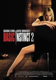 Основной инстинкт 2 / Basic Instinct 2 Основной инстинкт 2 / Basic Instinct 2