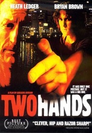 Пальцы веером / Two Hands Пальцы веером / Two Hands